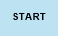 Start